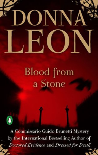 Blood from a Stone (Commissario Guido Brunetti Mysteries) Cover