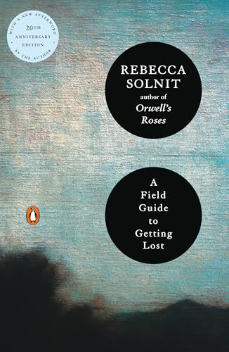 A field guide to getting lost Cover
