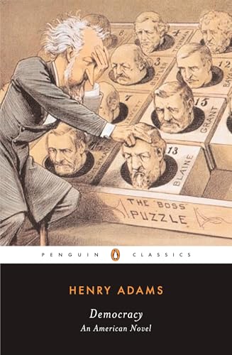 Democracy: An American Novel (Penguin Classics) Cover