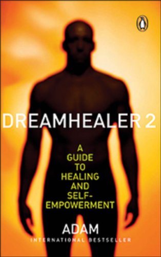 Dreamhealer 2 A Guide to Healing and Self-empowerment Cover