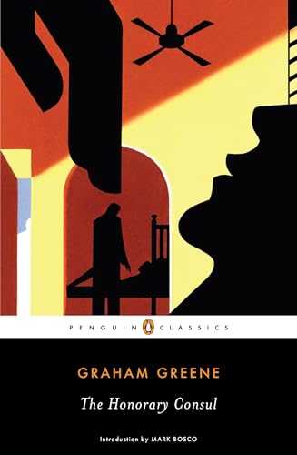 The Honorary Consul (Penguin Classics) Cover