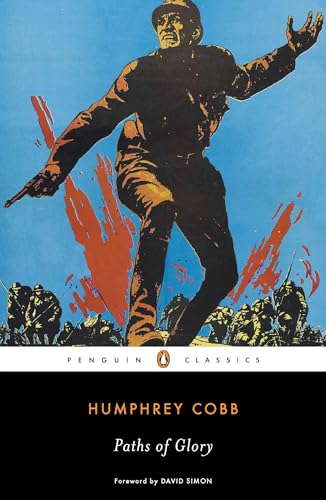 Paths of Glory (Penguin Classics) Cover