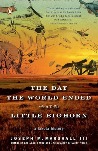 The day the world ended at Little Bighorn Cover