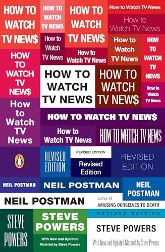 How to Watch TV News: Revised Edition Cover