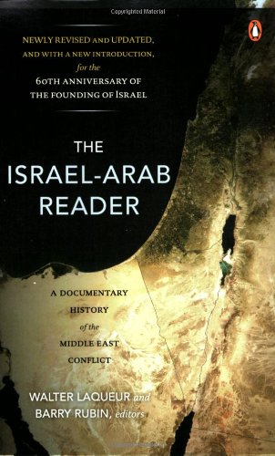 The Israel-Arab Reader: A Documentary History of the Middle East Conflict, 7th Edition Cover