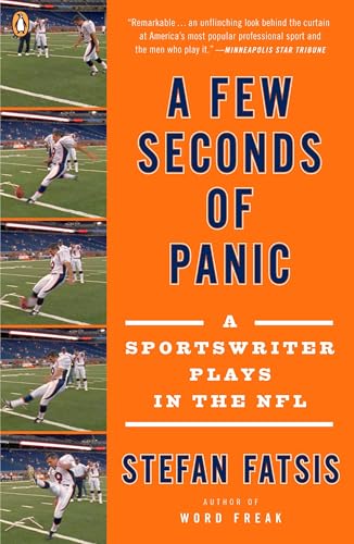 A Few Seconds of Panic: A Sportswriter Plays in the NFL Cover