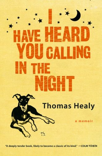 I Have Heard You Calling in the Night Cover