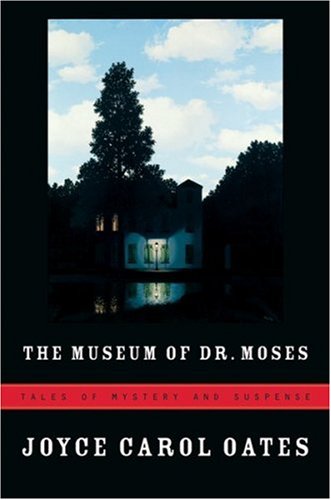 The museum of Dr. Moses Cover