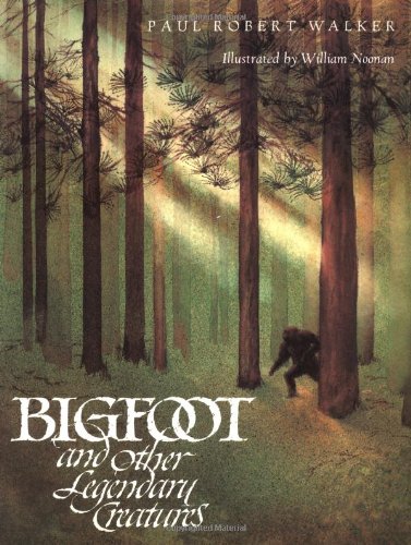 Bigfoot and Other Legendary Creatures Cover