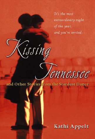 Kissing Tennessee and other stories from the Stardust Dance Cover