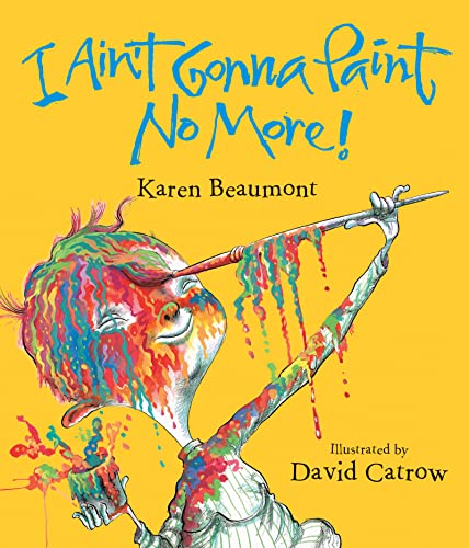 I ain't gonna paint no more! Cover