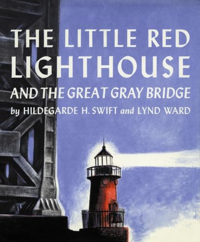 The Little Red Lighthouse and the Great Gray Bridge Cover