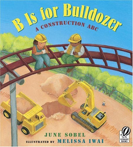 B Is for Bulldozer Cover
