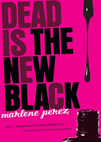 Dead Is the New Black Cover