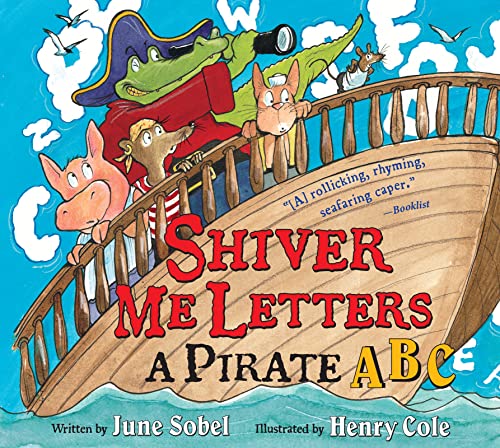 Shiver Me Letters: A Pirate ABC Cover