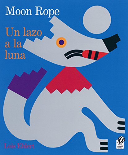 Moon rope / Un lazo a la luna Cover