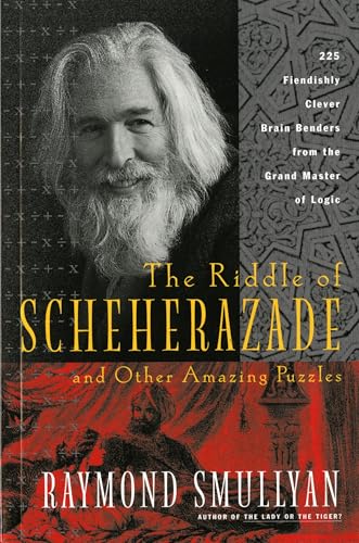 The riddle of Scheherazade and other amazing puzzles, ancient & modern Cover