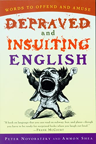 Depraved and insulting English Cover