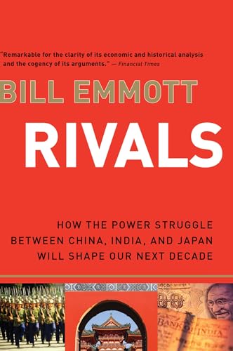 Rivals: How the Power Struggle Between China, India, and Japan Will Shape Our Next Decade – Understanding Geopolitics and Economic Competition Cover