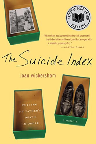 The Suicide Index: Putting My Father's Death in Order Cover