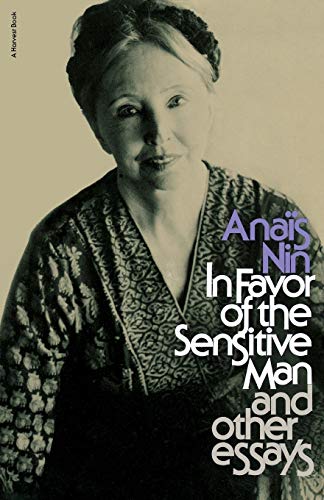 In favor of the sensitive man, and other essays Cover