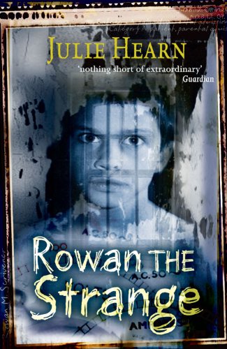 Rowan the Strange. Julie Hearn Cover