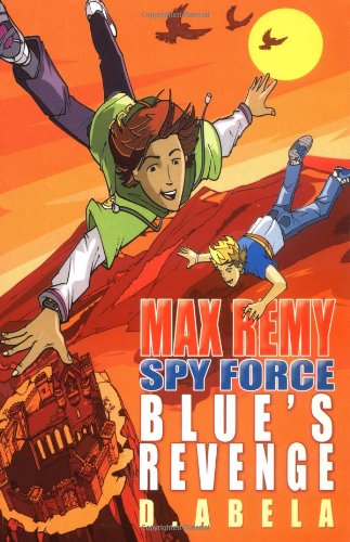 Blue's Revenge (Spy Force) Cover