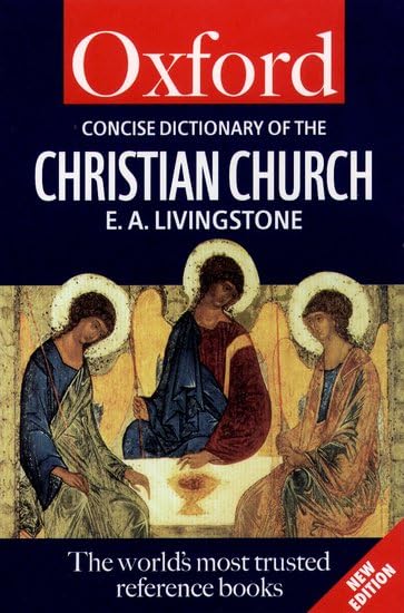 The concise Oxford dictionary of the Christian Church Cover