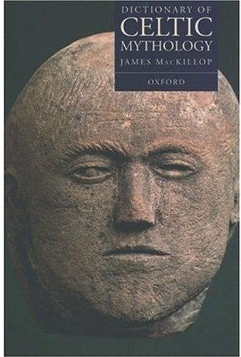 A dictionary of Celtic mythology Cover