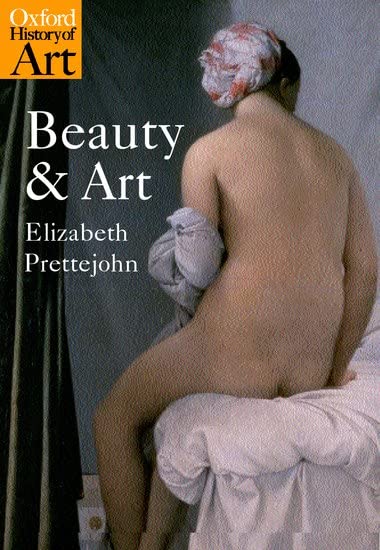 BEAUTY AND ART, 1750-2000: OXFORD HISTORY OF ART. Cover