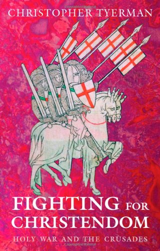 Fighting for Christendom Cover