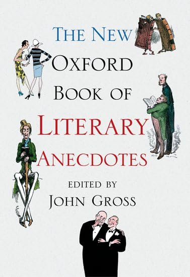 The new Oxford book of literary anecdotes Cover