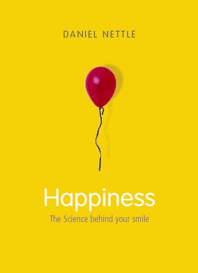 HAPPINESS: THE SCIENCE BEHIND YOUR SMILE. Cover
