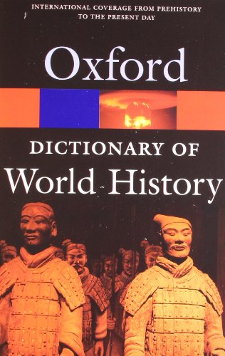 A Dictionary of World History (Oxford Paperback Reference) Cover