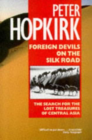 Foreign devils on the Silk Road Cover