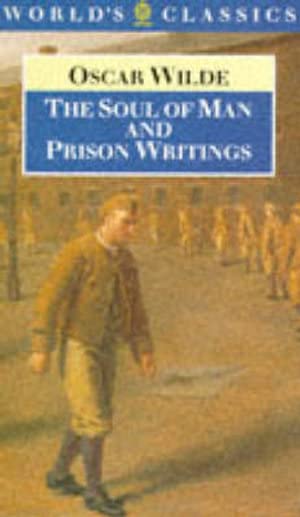 The soul of man and prison writings Cover
