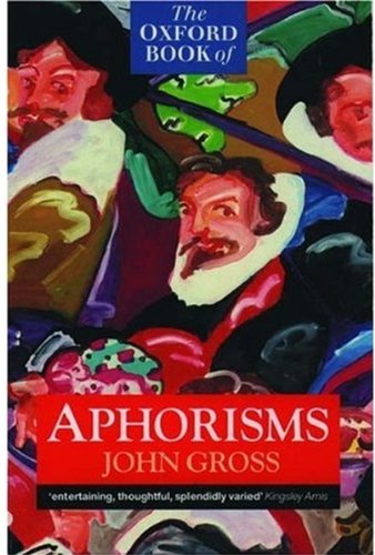The Oxford book of aphorisms Cover
