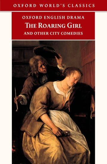 The roaring girl and other city comedies Cover