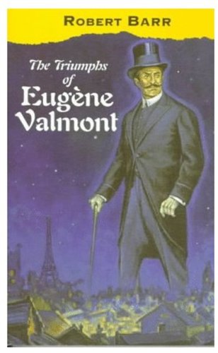 The triumphs of Eugène Valmont Cover