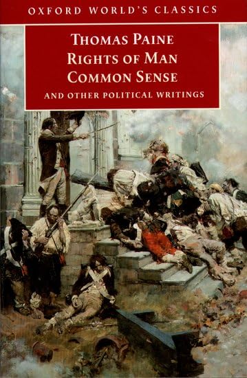 Rights of Man, Common Sense, and Other Political Writings (Oxford World's Classics) Cover