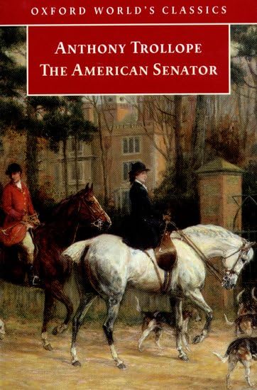 The American Senator (Oxford World's Classics) Cover