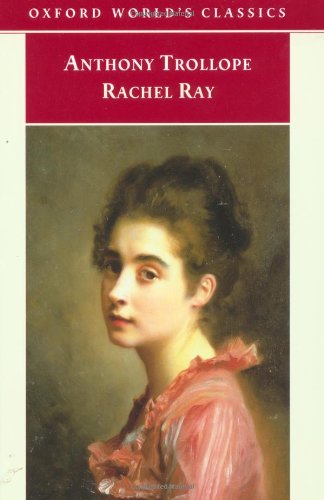 Rachel Ray (Oxford World's Classics) Cover