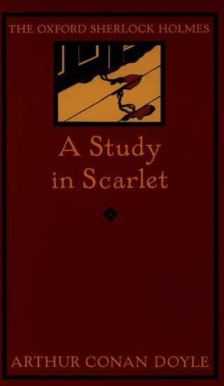 A Study in Scarlet (Oxford World's Classics) Cover