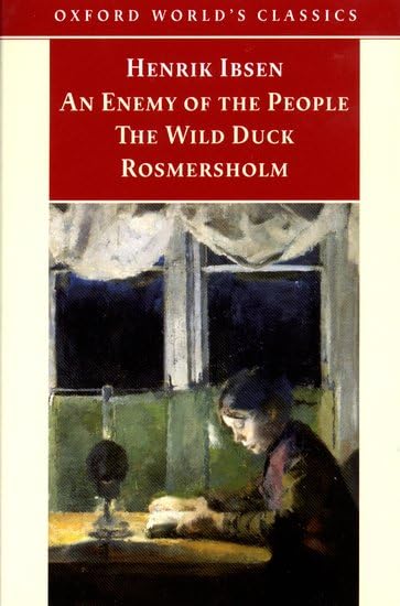 An enemy of the people ; The wild duck ; Rosmersholm Cover
