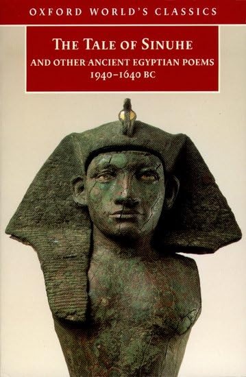 The Tale of Sinuhe and other ancient Egyptian poems, 1940-1640 BC Cover