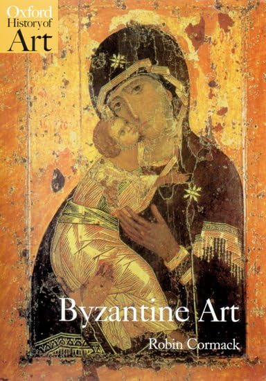 Byzantine Art (Oxford History of Art) Cover