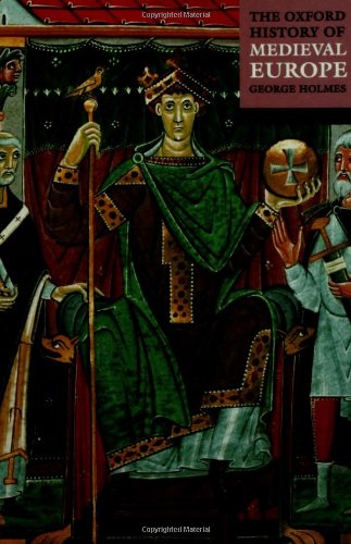The Oxford history of medieval Europe Cover