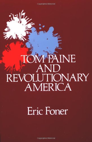 Tom Paine and Revolutionary America Cover