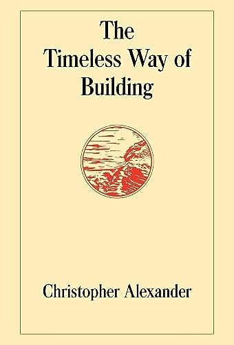 The Timeless Way of Building Cover