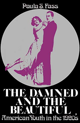 The damned and the beautiful Cover